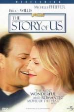 Watch The Story of Us Zmovies
