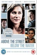 Watch Above the Street, Below the Water Zmovies