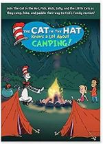 Watch The Cat in the Hat Knows a Lot About Camping! Zmovies