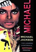 Watch Michael Jackson: The Legend Continues Zmovies