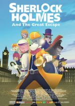 Watch Sherlock Holmes and the Great Escape Zmovies