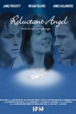 Watch Reluctant Angel Zmovies