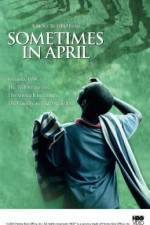 Watch Sometimes in April Zmovies