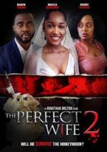 Watch The Perfect Wife 2 Zmovies