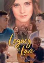 Watch Legacy of Love Zmovies