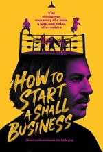 Watch How to Start A Small Business Zmovies