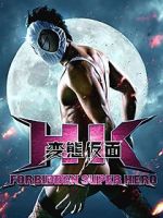 Watch HK: Forbidden Super Hero Zmovies