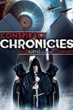 Watch Conspiracy Chronicles: 9/11, Aliens Zmovies