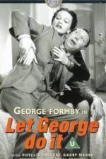 Watch Let George Do It Zmovies