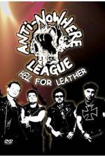 Watch Anti-Nowhere League: Hell For Leather Zmovies