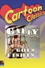 Watch Gabby Goes Fishing Zmovies