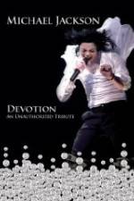 Watch Michael Jackson Devotion Zmovies