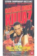 Watch ECW: Natural Born Killaz Zmovies