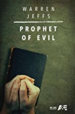 Watch Warren Jeffs: Prophet of Evil Zmovies