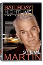 Watch Saturday Night Live The Best of Steve Martin Zmovies