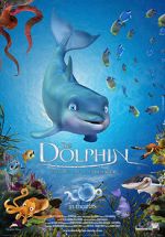 Watch The Dolphin: Story of a Dreamer Zmovies