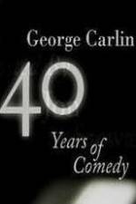 Watch George Carlin: 40 Years of Comedy Zmovies