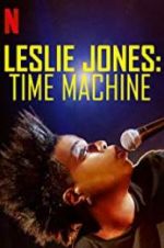 Watch Leslie Jones: Time Machine Zmovies