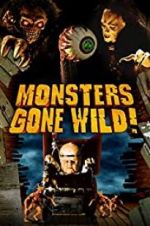 Watch Monsters Gone Wild! Zmovies