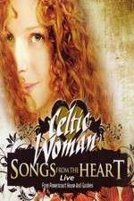 Watch Celtic Woman: Songs from the Heart Zmovies