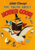 Watch The Truth About Mother Goose Zmovies
