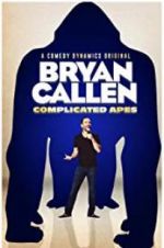 Watch Bryan Callen Complicated Apes Zmovies
