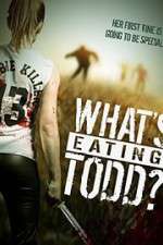 Watch Whats Eating Todd Zmovies