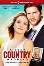 Watch A Very Country Wedding Zmovies