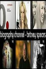 Watch Biography Channel Britney Spears Zmovies