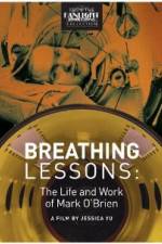 Watch Breathing Lessons The Life and Work of Mark OBrien Zmovies