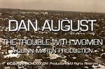 Watch Dan August: The Trouble with Women Zmovies