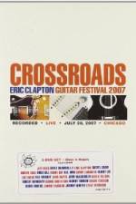 Watch Crossroads: Eric Clapton Guitar Festival Zmovies