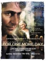 Watch Mitch Albom\'s For One More Day Zmovies