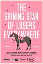 Watch The Shining Star of Losers Everywhere Zmovies