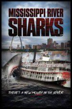 Watch Mississippi River Sharks Zmovies