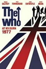 Watch The Who: At Kilburn 1977 Zmovies