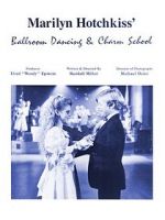 Watch Marilyn Hotchkiss\' Ballroom Dancing and Charm School Zmovies