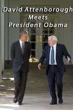 Watch David Attenborough Meets President Obama Zmovies