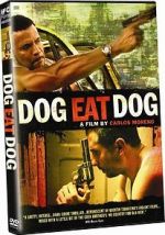 Watch Dog Eat Dog Zmovies