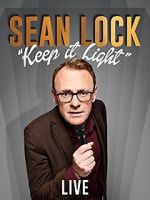 Watch Sean Lock: Keep It Light - Live Zmovies