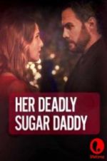 Watch Deadly Sugar Daddy Zmovies