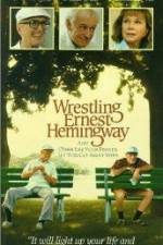 Watch Wrestling Ernest Hemingway Zmovies