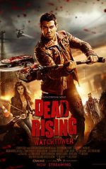 Watch Dead Rising: Watchtower Zmovies