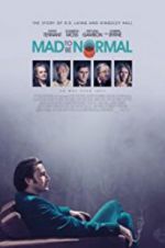 Watch Mad to Be Normal Zmovies
