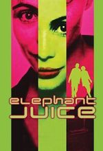 Watch Elephant Juice Zmovies