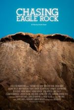 Watch Chasing Eagle Rock Zmovies