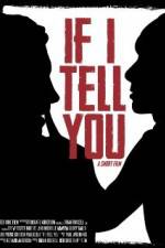 Watch If I Tell You Zmovies