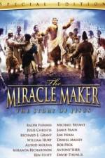 Watch The Miracle Maker Zmovies