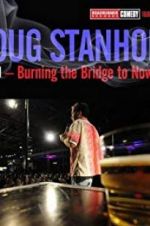 Watch Doug Stanhope: Oslo - Burning the Bridge to Nowhere Zmovies
