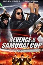 Watch Revenge of the Samurai Cop Zmovies